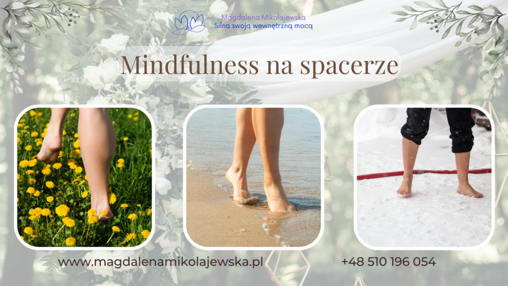 Mindfulness na spacerze